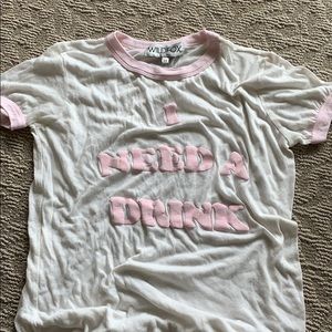 Wildfox Vintage “I need a drink” tee